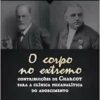 O CORPO NO EXTREMO (EPUB)