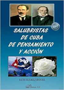 Salubristas de Cuba de pensamiento y acción (PDF)