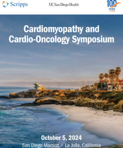 Scripps 7th Annual Scripps Cardiomyopathy and Cardio-Oncology Symposium 2024