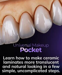 Universal Makeup Pocket Course: Learn how to make ceramic laminates more translucent and natural looking in a few simple, uncomplicated steps.