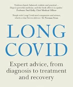 Long Covid: Expert advice, from diagnosis to treatment and recovery; A practical guide for those affected, their loved ones, and medical professionals (PDF)