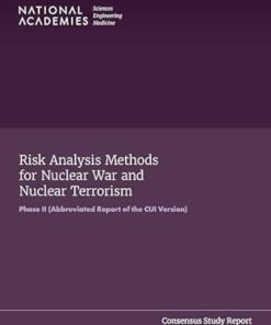 Risk Analysis Methods for Nuclear War and Nuclear Terrorism: Phase II (Abbreviated Report of the CUI Version) (EPUB)