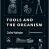 Tools and the Organism: Technology and the Body in Ancient Greek and Roman Medicine (EPUB)