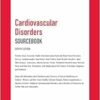 Cardiovascular Disorders: Sourcebook; Provides Basic Customer Health Information about Heart and Blood Vessel Disorders, Such as Cardiomyopathy, Heart … Peripheral Arterial Diseas, 8th Edition (Health Reference) (EPUB)