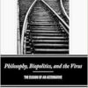 Philosophy, Biopolitics, and the Virus: The Elision of an Alternative (EPUB)