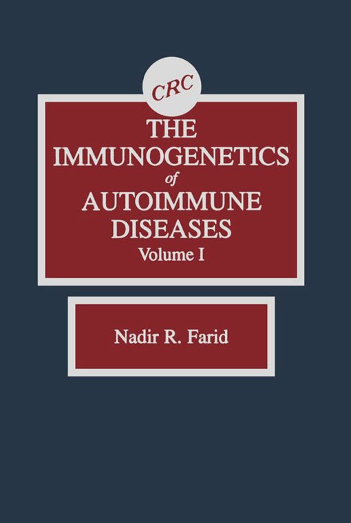 The Immunogenetics of Autoimmune Diseases, Volume I (PDF)