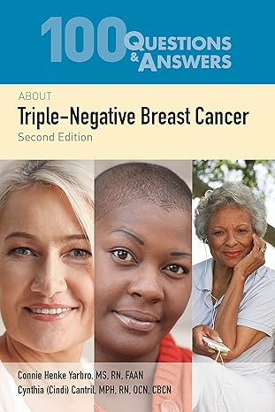 100 Questions & Answers About Triple-Negative Breast Cancer 2nd Edition (Epub)