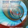 Developing a Mixed Methods Proposal: A Practical Guide for Beginning Researchers (Mixed Methods Research Series Book 5) (EPUB)