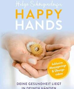 Happy Hands: Deine Gesundheit liegt in deinen Händen (German Edition) (EPUB)