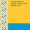 Gale Researcher Guide for: Introduction to Health, Illness, and Health Care (EPUB)