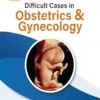 Donald School Difficult Cases in Obstetrics & Gynecology (PDF)