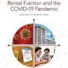 Rental Eviction and the COVID-19 Pandemic: Averting a Looming Crisis (EPUB)