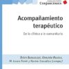 Acompañamiento terapéutico: De lo clínico a lo comunitario (Noveduc Conjunciones nº 79) (Spanish Edition) (EPUB)