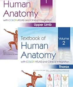 Textbook of Human Anatomy with Color Atlas and Clinical Integration Volume 1(Upper Limb) & 2(Thorax) (PDF)