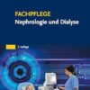 Fachpflege Nephrologie und Dialyse (German Edition), 7th Edition (True PDF from Publisher)
