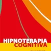 Hipnoterapia cognitiva (Portuguese Edition) (EPUB)