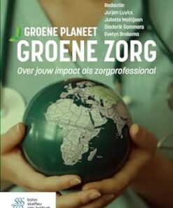 Groene planeet, groene zorg: Jouw impact als zorgprofessional (Dutch Edition) (EPUB)