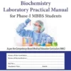 Biochemistry Laboratory Practical Manual for phase-I MBBS Students, 2nd Edition (PDF)