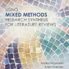 Using Mixed Methods Research Synthesis for Literature Reviews: The Mixed Methods Research Synthesis Approach (Mixed Methods Research Series Book 4) (EPUB)