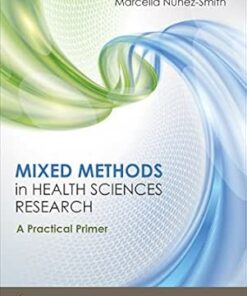 Mixed Methods in Health Sciences Research: A Practical Primer (Mixed Methods Research Series Book 1) (PDF)