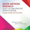 Mixed Methods Research and Culture-Specific Interventions: Program Design and Evaluation (Mixed Methods Research Series Book 2) (EPUB)