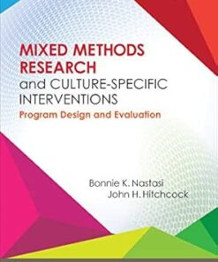 Mixed Methods Research and Culture-Specific Interventions: Program Design and Evaluation (Mixed Methods Research Series Book 2) (PDF)