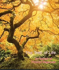 The Tree of Life: An Expose of Physical Regenesis (EPUB)