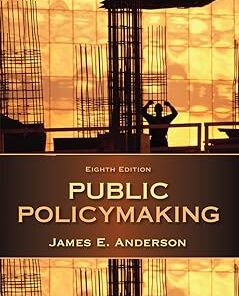 Public Policymaking, 8th Edition (PDF)