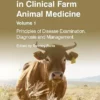 Key Questions in Clinical Farm Animal Medicine, Volume 1: Principles of Disease Examination, Diagnosis and Management (EPUB)