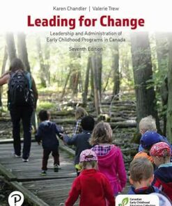 Leading for Change: Leadership and Administration of Early Childhood Programs in Canada, 7th Edition (PDF)