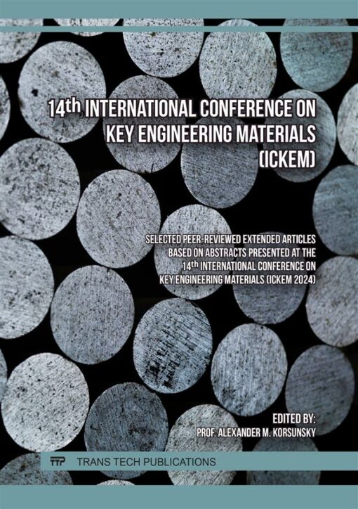 14th International Conference on Key Engineering Materials (ICKEM) (PDF)