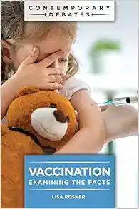 Vaccination: Examining the Facts (Contemporary Debates) (EPUB)