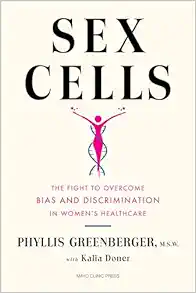 Sex Cells: The Fight to Overcome Bias and Discrimination in Women’s Healthcare (EPUB)