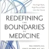 Redefining the Boundaries of Medicine: The High-Tech, High-Touch Path Into the Future (EPUB)