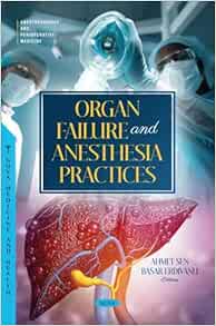 Organ Failure in Anesthesia Practices (PDF)