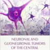Neuronal and Glioneuronal Tumors of the Central Nervous System (PDF)
