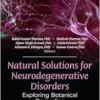 Natural Solutions for Neurodegenerative Disorders: Exploring Botanical Remedies (PDF)