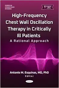 High-Frequency Chest Wall Oscillation Therapy in Critically Ill Patients: A Rational Approach (PDF)