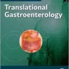 Translational Gastroenterology (Handbook for Designing and Conducting Clinical and Translational Research) (True PDF from Publisher)