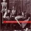 Cette science nécessaire: Dissections humaines et formation médicale au Québec (Volume 43) (Studies on the History of Quebec) (French Edition) (PDF)