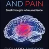 The Brain and Pain: Breakthroughs in Neuroscience (PDF)