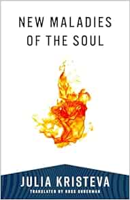 New Maladies of the Soul (European Perspectives: A Series in Social Thought and Cultural Criticism) (PDF)