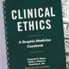Clinical Ethics: A Graphic Medicine Casebook (PDF)
