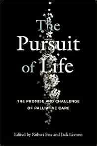 The Pursuit of Life: The Promise and Challenge of Palliative Care (EPUB)