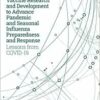Vaccine Research and Development to Advance Pandemic and Seasonal Influenza Preparedness and Response: Lessons from COVID-19 (National Cooperative Highway Research Program Report) (EPUB)