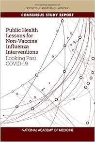 Public Health Lessons for Non-Vaccine Influenza Interventions: Looking Past COVID-19 (Tcrp Report, Nchrp Report) (EPUB)