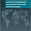 Systematizing the One Health Approach in Preparedness and Response Efforts for Infectious Disease Outbreaks: Proceedings of a Workshop (Proceeding of a Workshop) (EPUB)