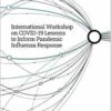 International Workshop on COVID-19 Lessons to Inform Pandemic Influenza Response: Proceedings of a Workshop (EPUB)