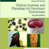 Clinical Anatomy and Physiology for Veterinary Technicians, 4th Edition (PDF)