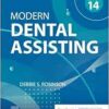 Modern Dental Assisting, 14th Edition (PDF)